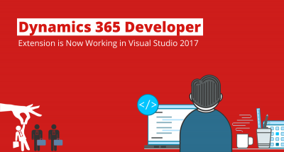 Dynamics 365 Developer Extension is Now Working in Visual Studio 2017